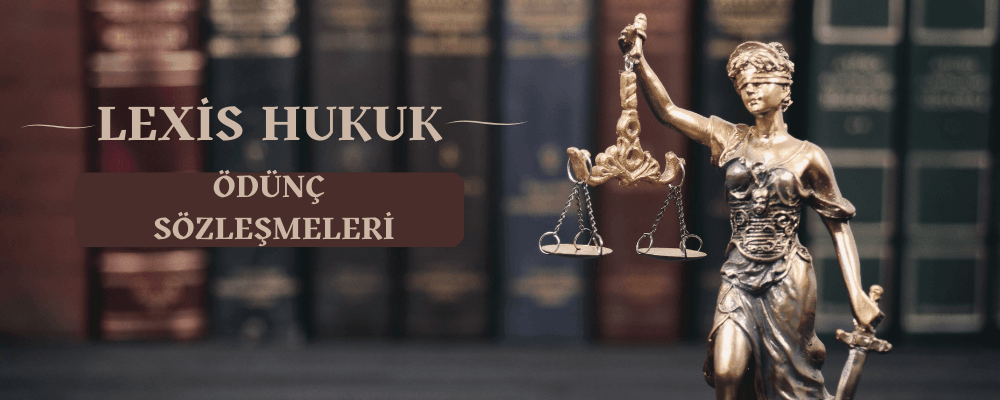 Ödünç Verme Sözleşmeleri | Adi Tüketim ve Ticari Ödünç  - 61