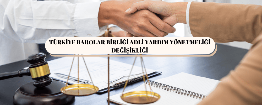 TBB Adli Yardım Yönetmeliği Değişikliği - tbb-adli-yardim-y-oe-netmeligi-degisikligi